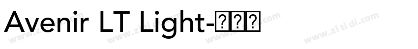 Avenir LT Light字体转换 Avenir LT Light字体转换